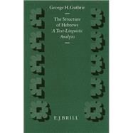 The Structure of Hebrews by Guthrie, George H., 9789004098664