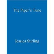 The Piper's Tune by Jessica Stirling, 9780340738665