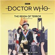 Doctor Who: The Reign of Terror 1st Doctor Novelisation by Marter, Ian, 9781529138665