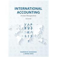 International Accounting by Saudagaran, Shahrokh M.; Smith, Lawrence Murphy, 9781531018665