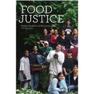 Food Justice by Gottlieb, Robert; Joshi, Anupama, 9780262518666