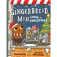 The Gingerbread Man Loose at Christmas by Murray, Laura; Lowery, Mike, 9780399168666