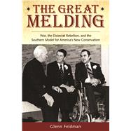 The Great Melding by Feldman, Glenn, 9780817318666