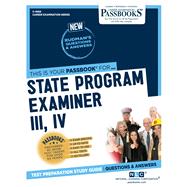 State Program Examiner III, IV (C-4866) Passbooks Study Guide by Unknown, 9781731848666