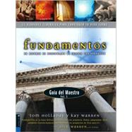 Fundamentos, Volume 1 : Un Recurso de Discipulado de Iglesia con Proposito by Tom Holladay and Kay Warren, 9780829738667