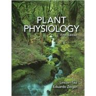 Plants Physiology by Taiz, Lincoln; Zeiger, Eduardo, 9780878938667