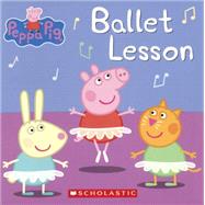 Ballet Lesson by Schaefer, Elizabeth, 9780606358668