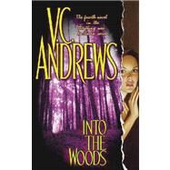 Into the Woods by V.C. Andrews, 9780743428668