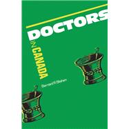 Doctors in Canada by Blishen, Bernard R., 9780802068668