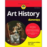 Art History For Dummies by Wilder, Jesse Bryant, 9781119868668