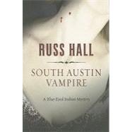 South Austin Vampire by Hall Russ, 9781594148668