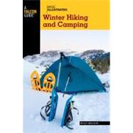 Basic Illustrated Winter Hiking and Camping by Absolon, Molly, 9780762778669