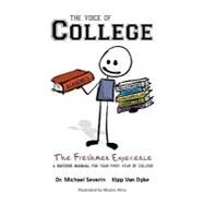 The Voice of College by Severin, Michael; Van Dyke, Kipp; Kline, Nicholas, 9781439248669