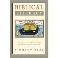 Biblical Literacy by Beal, Timothy, 9780061718670