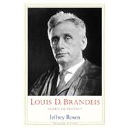 Louis D. Brandeis by Rosen, Jeffrey, 9780300158670