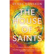The House of Saints Venus Ascendant Book Two by Knsken, Derek, 9781786188670