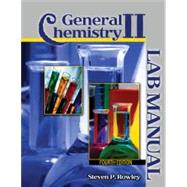 General Chemistry II Lab Manual by Rowley, Steven, 9781792408670