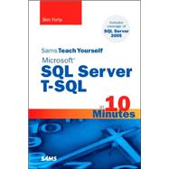 Sams Teach Yourself Microsoft SQL Server T-SQL in 10 Minutes by Forta, Ben, 9780672328671