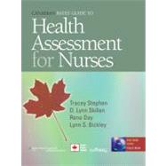 Canadian Bates' Guide to Health Assessment for Nurses by Stephen, Tracey C.; Skillen, D. Lynn; Day, Rene A.; Bickley, Lynn S., 9780781778671