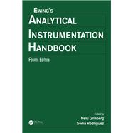 Ewing's Analytical Instrumentation Handbook, Fourth Edition by Grinberg; Nelu, 9781482218671