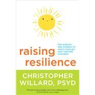 Raising Resilience by Willard, Christopher, 9781622038671