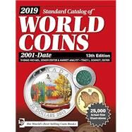 Standard Catalog of World Coins 2019 by Michael, Thomas; Schmidt, Tracy L.; Frankenhoff, Kim (CON); Giedroyc, Richard (CON), 9781440248672