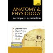 Anatomy & Physiology: A Complete Introduction: Teach Yourself by David Le Vay, 9781473608672