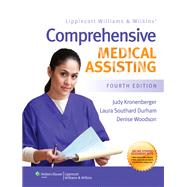 Lippincott Williams & Wilkins' Comprehensive Medical Assisting + Study Guide + Pocket Guide + Prepu + Phlebotomy Essentials, 5th Ed. + Workbook + Memmler's The Human Body in Health and Disease, by Lww, 9781496308672
