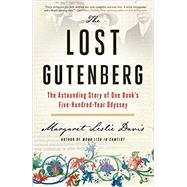 The Lost Gutenberg by Davis, Margaret Leslie, 9781592408672