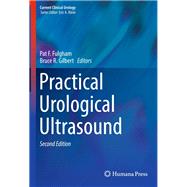 Practical Urological Ultrasound by Fulgham, Pat F.; Gilbert, Bruce R., 9783319438672