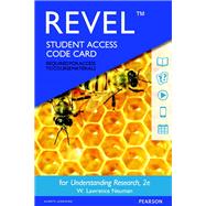 REVEL for Understanding Research -- Access Card by Neuman, W. Lawrence, 9780205948673