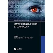 Smart Science, Design & Technology by Prior, Stephen D.; Shen, Siu-tsen, 9780367178673