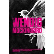Mockingbird by Wendig, Chuck, 9781481448673