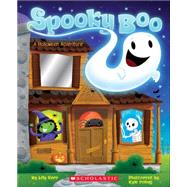 Spooky Boo! A Halloween Adventure by Karr, Lily; Poling, Kyle, 9780545298674