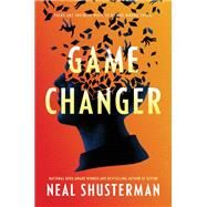 Game Changer by Shusterman, Neal, 9780061998676