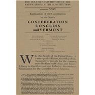 The Documentary History of the Ratification of the Constitution by Kaminski, John P.; Schoenleber, Charles H.; Saladino, Gaspare J.; Reid, Jonathan M., 9780870208676