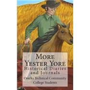 More Yester Yore by Collins, Davis; Borich, Michael, 9781505718676