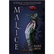 Malice by Walter, Heather, 9781984818676