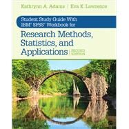 Research Methods, Statistics, and Applications by Adams, Kathrynn A.; Lawrence, Eva K., 9781544318677