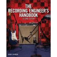 The Recording Engineer's Handbook by Owsinski, Bobby, 9781598638677