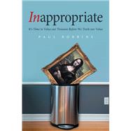 Inappropriate by Paul Robbins, 9781664108677