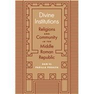Divine Institutions by Peralta, Dan-el Padilla, 9780691168678