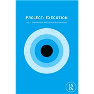 Project: Execution by Jonasson, Haukur Ingi; Ingason, Helgi Thor, 9781138338678