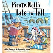 Pirate Nell's Tale to Tell by Docherty, Helen; Docherty, Thomas, 9781492698678
