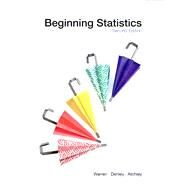 Beginning Statistics by Carolyn Warren, Kimberly Denley , Emily Atchley, 9781932628678