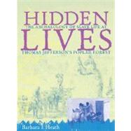 Hidden Lives by Heath, Barbara J., 9780813918679