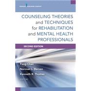 Counseling Theories and Techniques for Rehabilitation Health Professionals by Chan, Fong, 9780826198679