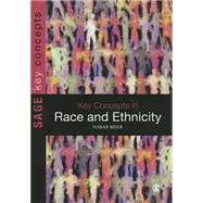 Key Concepts in Race and Ethnicity by Meer, Nasar, 9780857028679