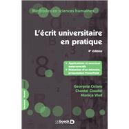L'crit universitaire en pratique by Georgeta Cislaru; Chantal Claudel; Monica Vlad, 9782807328679