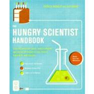 The Hungry Scientist Handbook by Buckley, Patrick, 9780061238680